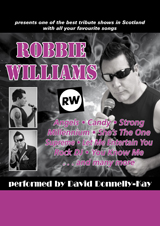 David Donnelly-Kay Robbie Williams Tribute Act Poster