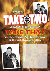 David Donnelly-Kay Take That Tribute Act Poster